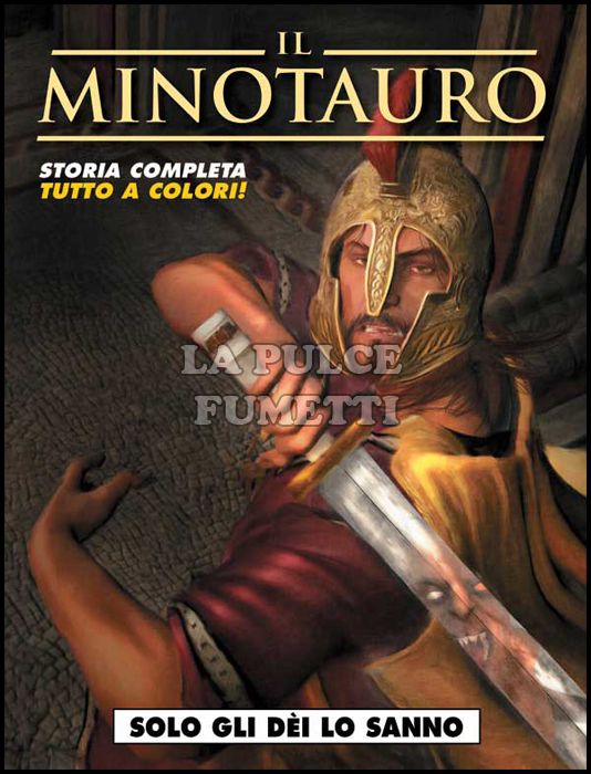 COSMO SERIE ROSSA # 45 - IL MINOTAURO: SOLO GLI DEI LO SANNO
